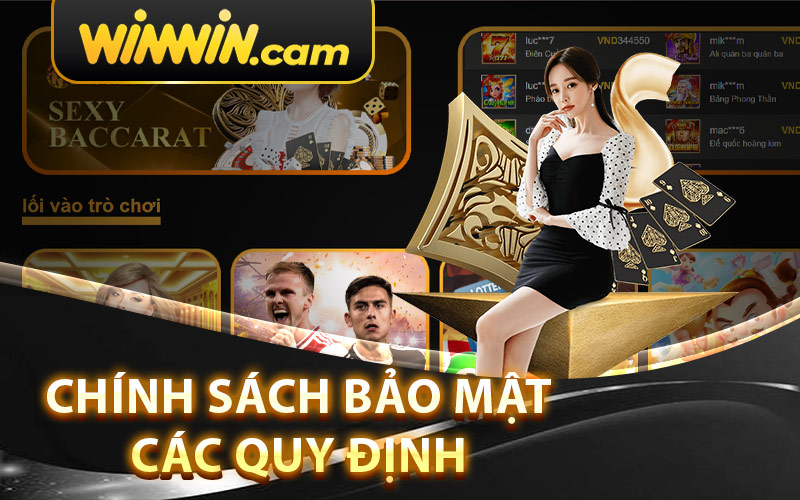 Chính Sách Bảo Mật Các Quy Định