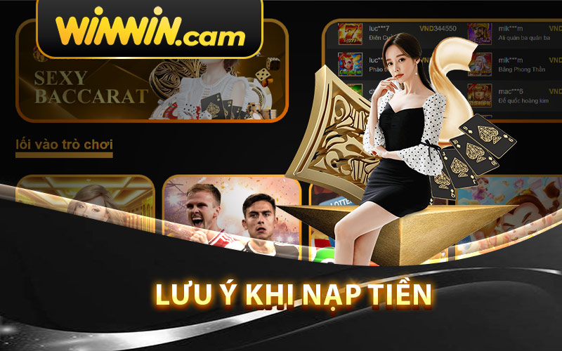 Lưu Ý Khi Nạp Tiền